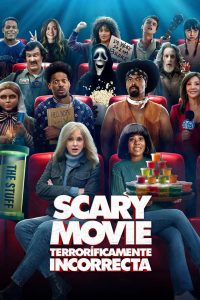 Scary Movie: Terroríficamente incorrecta