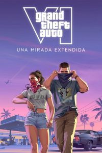 Una mirada extendida a Grand Theft Auto VI