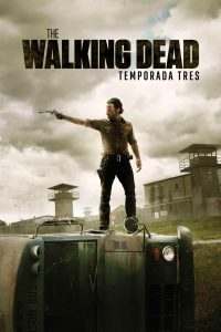 The Walking Dead: Temporada 3