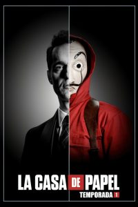 La casa de papel: Temporada 1